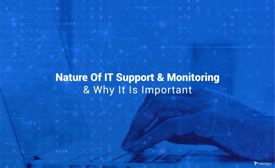 IT Support And Monitoring