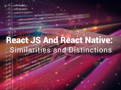 React JS And React Native