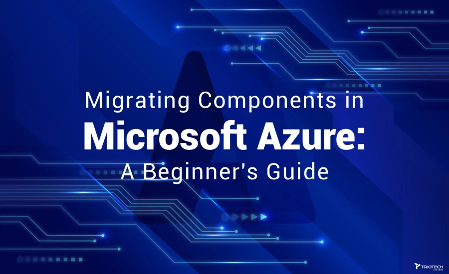 Migrating Component in Microsoft Azure