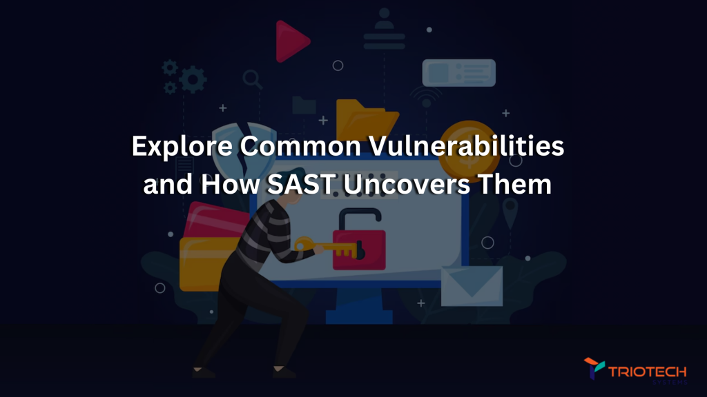 explore-common-vulnerabilities-and-how-SAST-uncovers-them