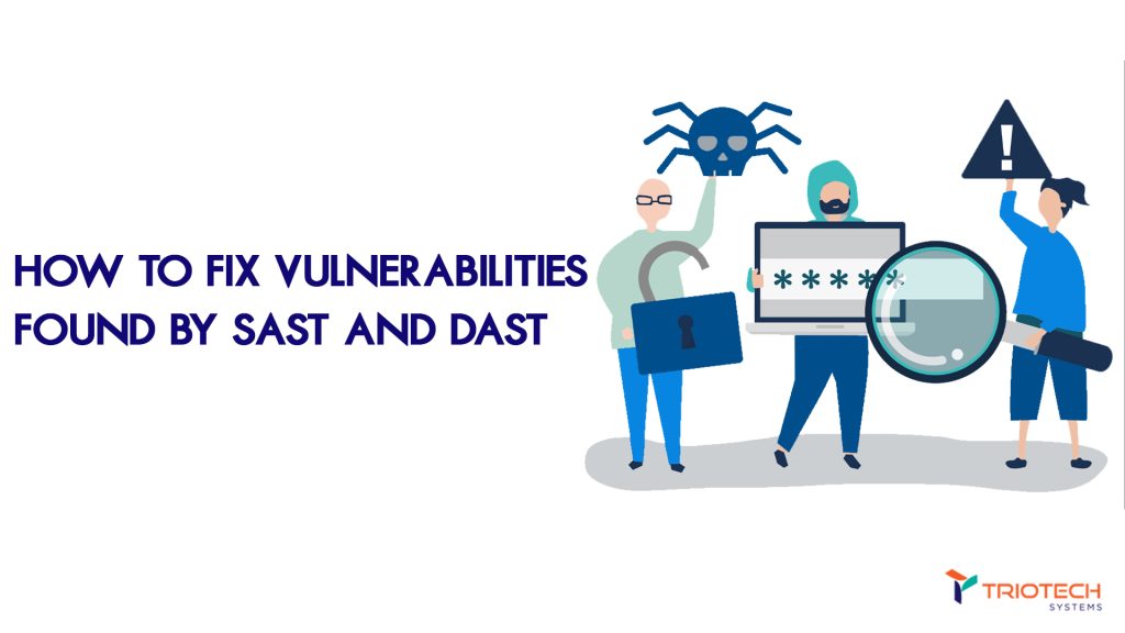 how-to-fix-vulnerabilities-found-by-SAST-and-DAST