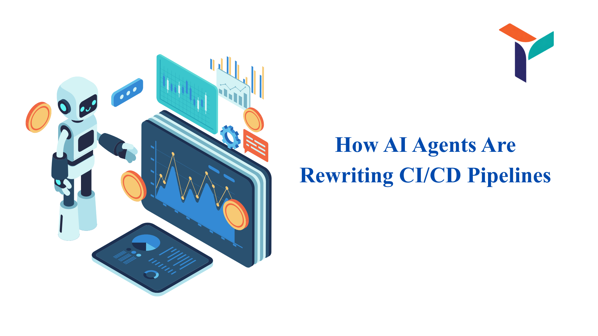 How AI Agents Are Rewriting CICD Pipelines - TRIOTECH SYSTEMS