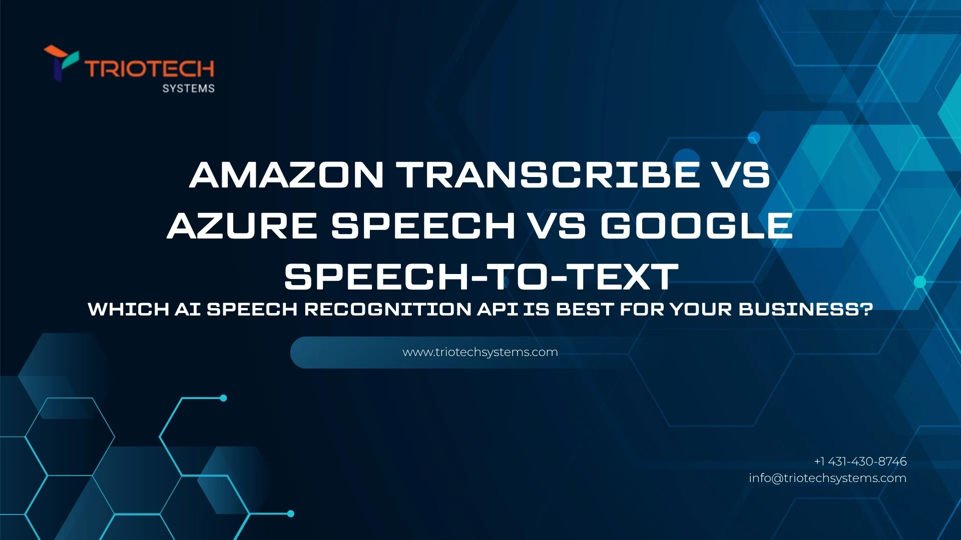 Amazon Transcribe vs Azure Speech vs Google Speech-to-Text