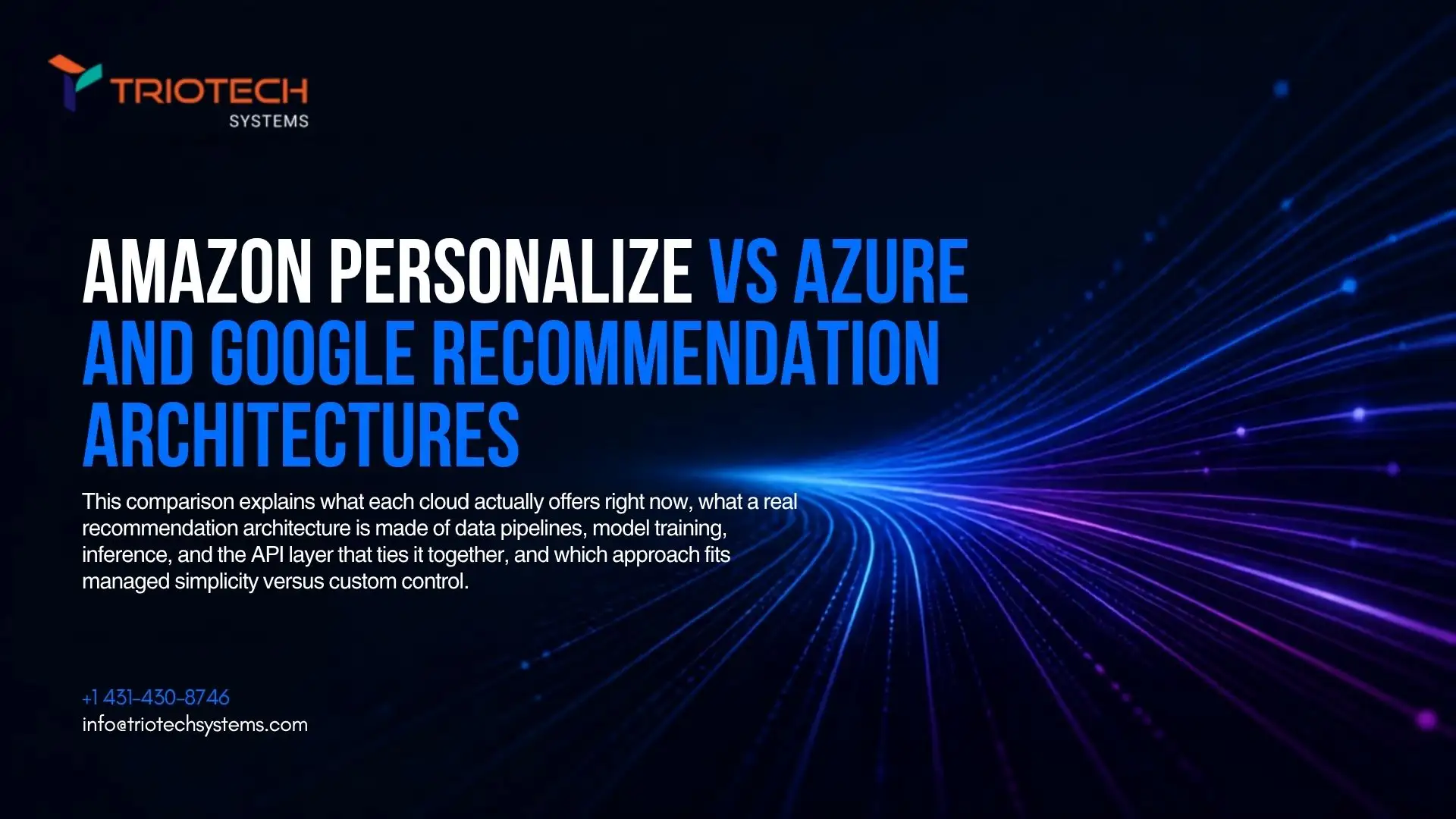 Amazon Personalize vs Azure and Google recommendation architectures